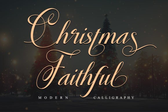 Christmas Faithful: A Sophisticated Script Font for Editorial Design