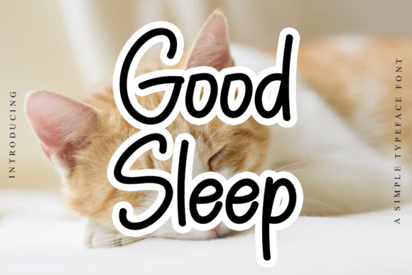 Good Sleep Font for Modern Editorial Design