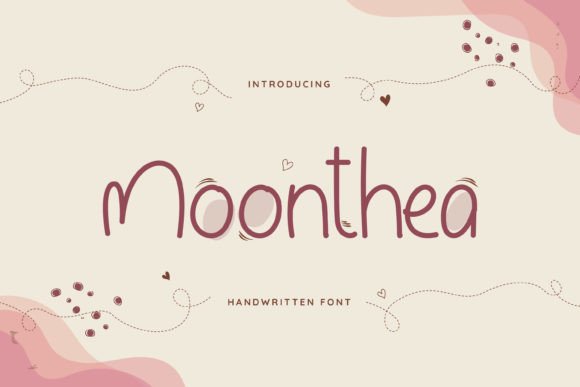 Moonthea: A Friendly Handwritten Font for Creative Projects