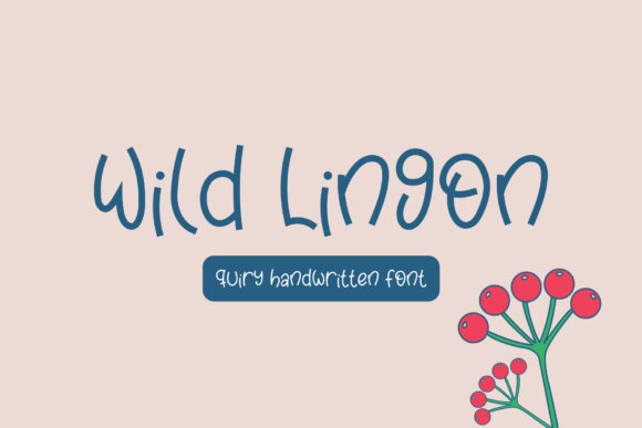 Wild Lingon Font for Handmade Creations